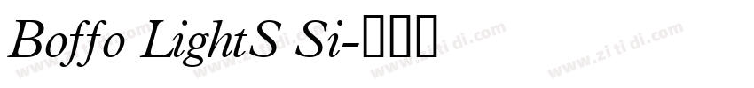 Boffo LightS Si字体转换